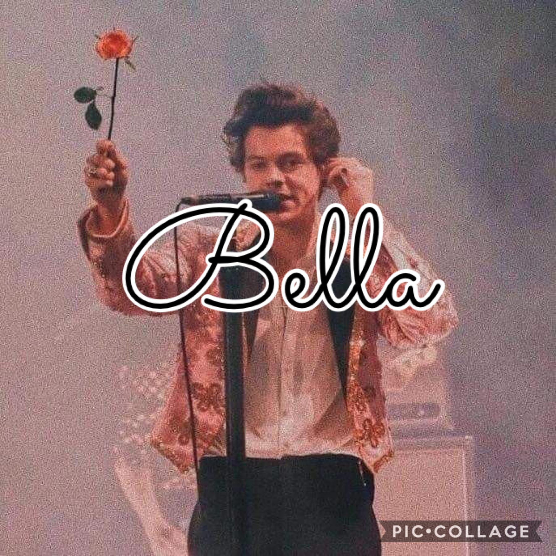 ~Bella~