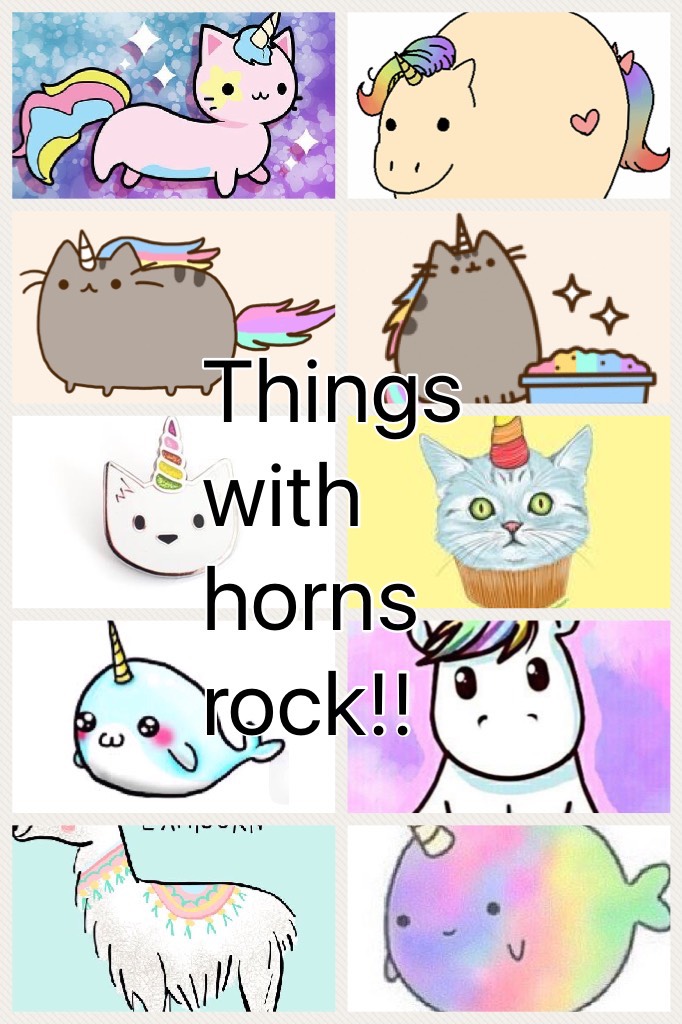 Things with horns rock!!