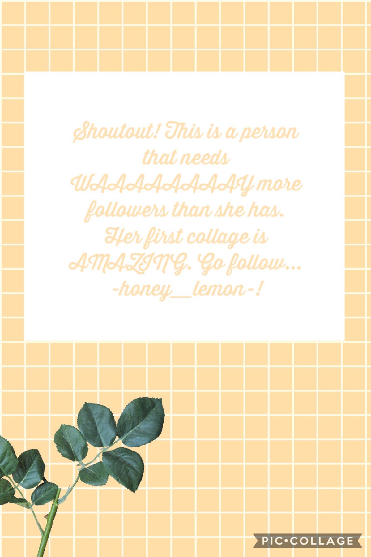 🌿Tap🌿
Hello lovelies! I know, I know, I haven’t been posting. I went on a vacation! I didn’t have access to my phone all day, so... ya know... I could not post. -honey__lemon-, if you see this, I am excited to get to know you! Love y’all!