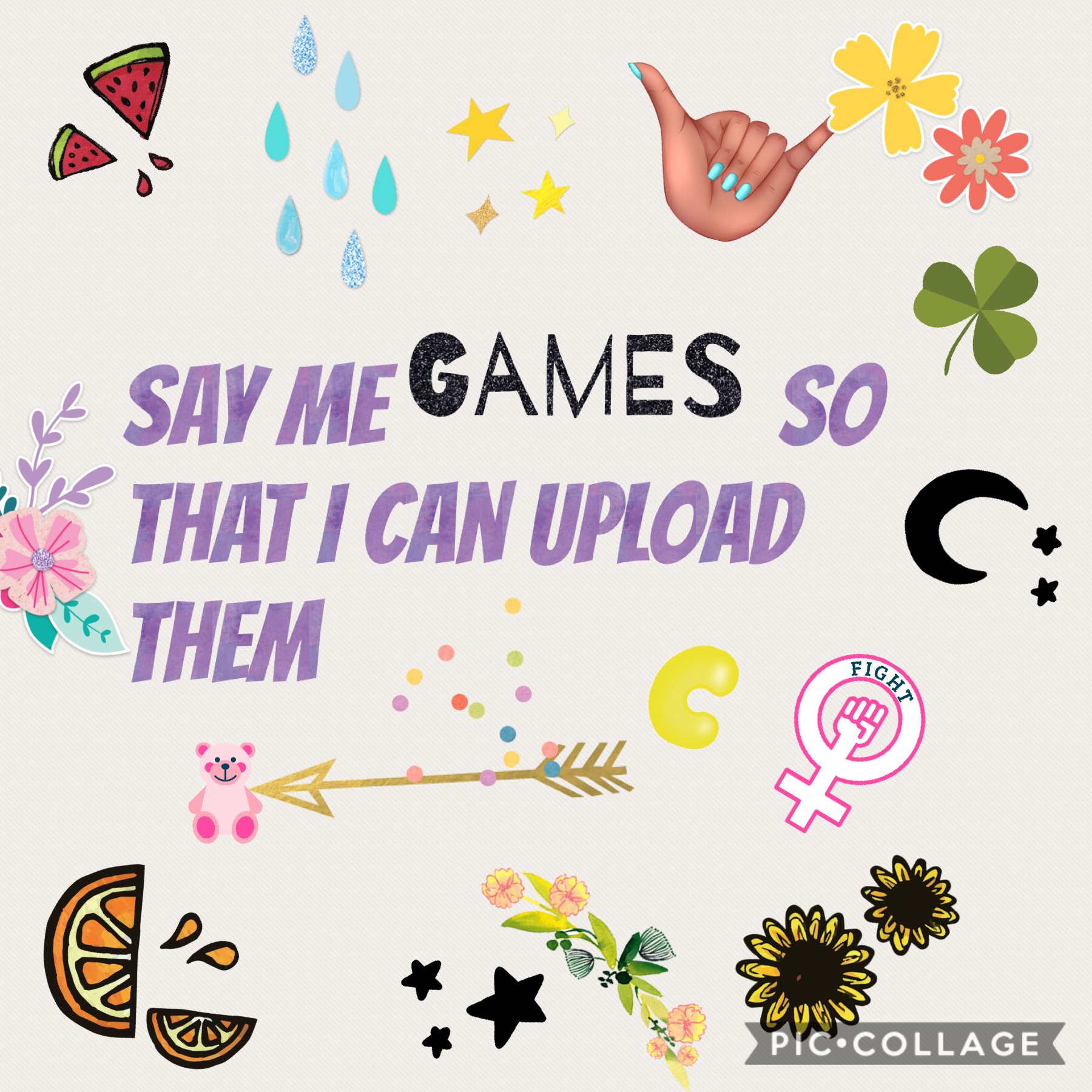 Tap
Can you say me games to upload
Please!!!!!!!!!!!!!!!!!!!!!!!!

ʕ•ᴥ•ʔ