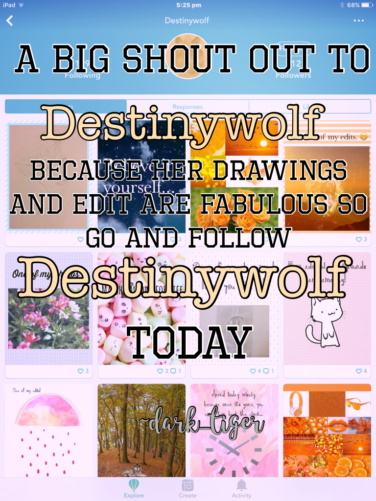 Please go and follow Destinywolf today🌸🌸🌸