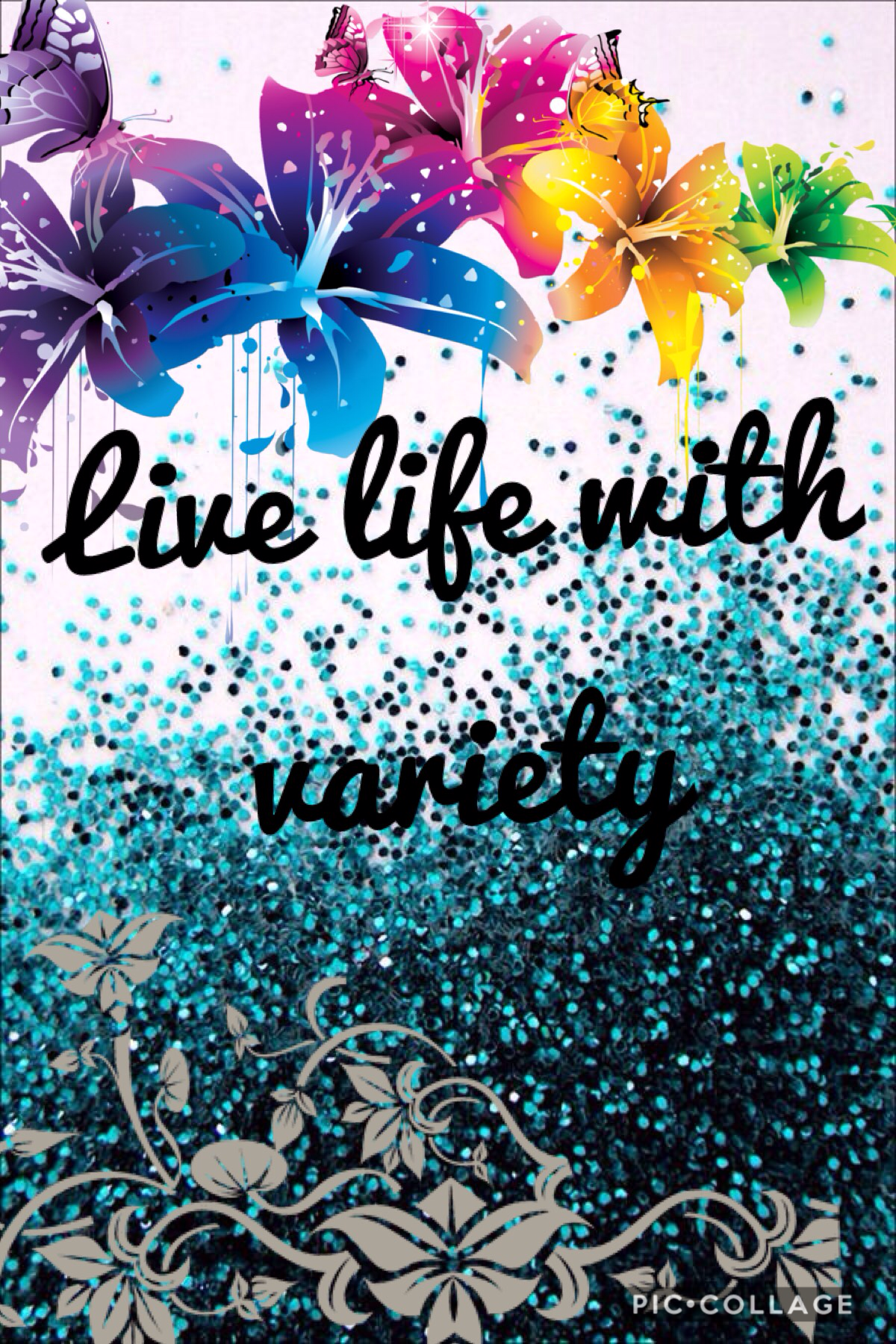 Live life with variety