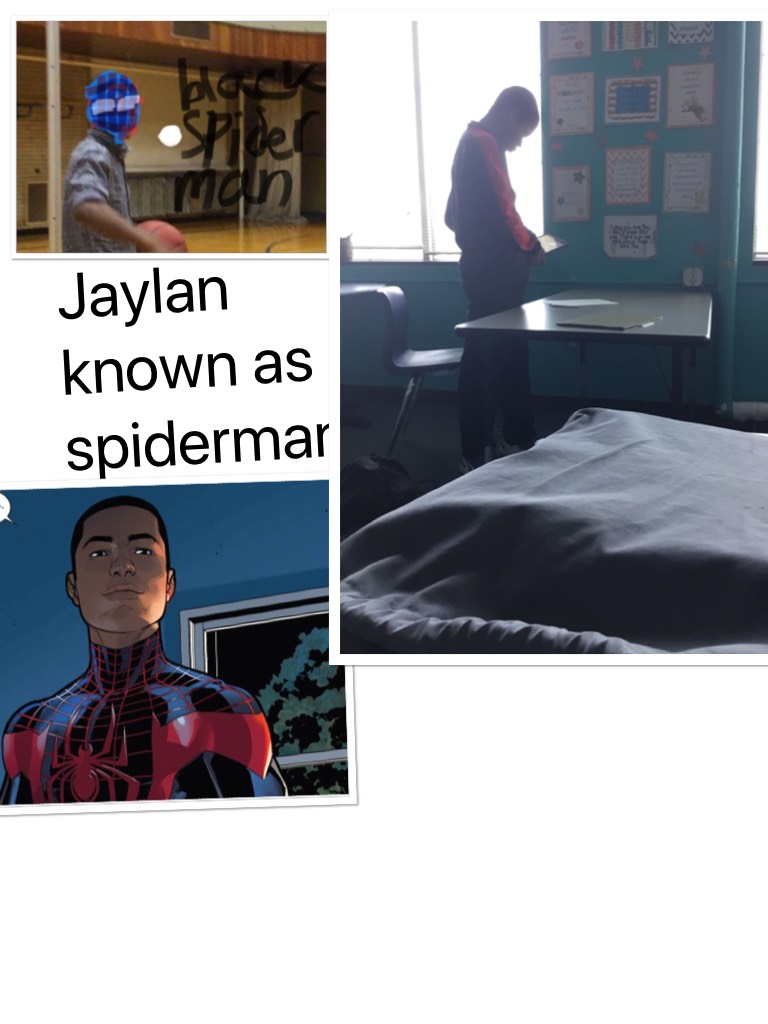 Jaylan known as spiderman