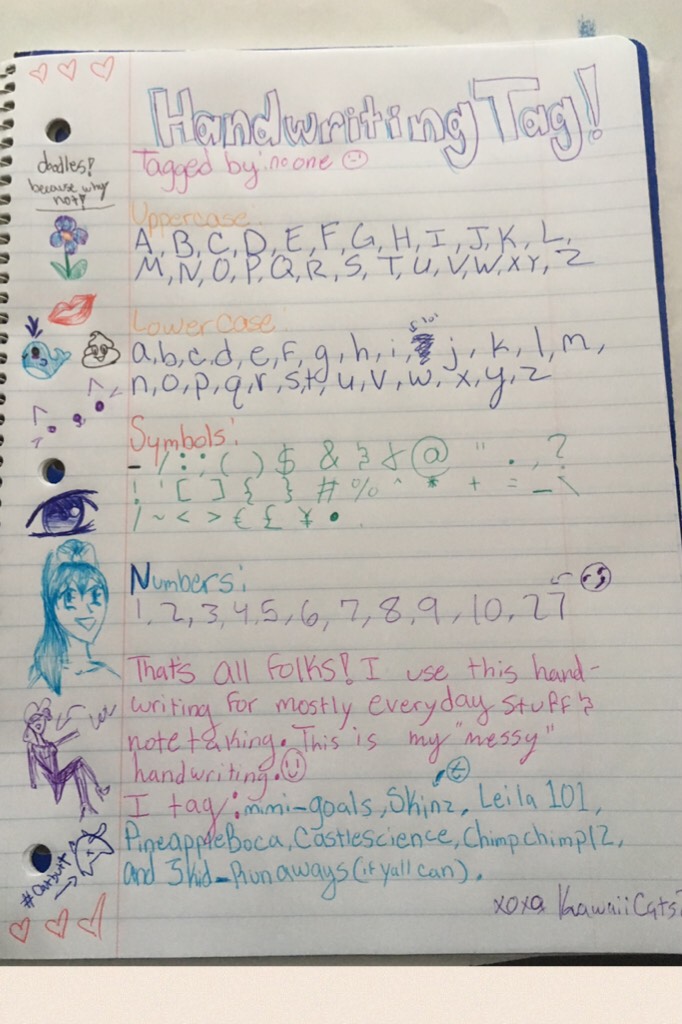 Handwriting tag, because why not! I was going to post this on my main, but whatever. More collages coming soon! 
