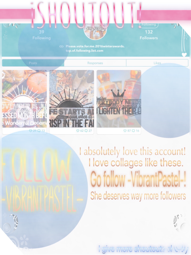Shoutout to -VibrantPastel-! I'll be sure to keep up with the shoutouts more often ✨😘☺️