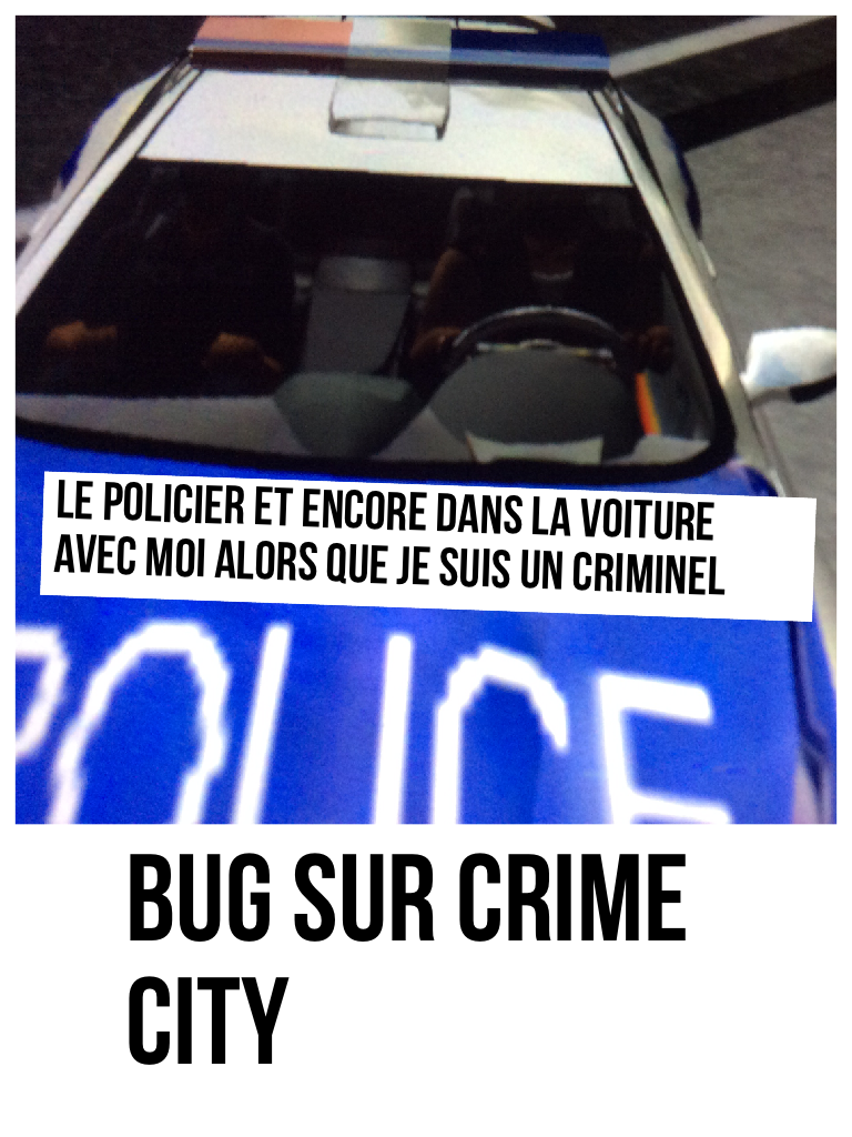 Bug sur crime city