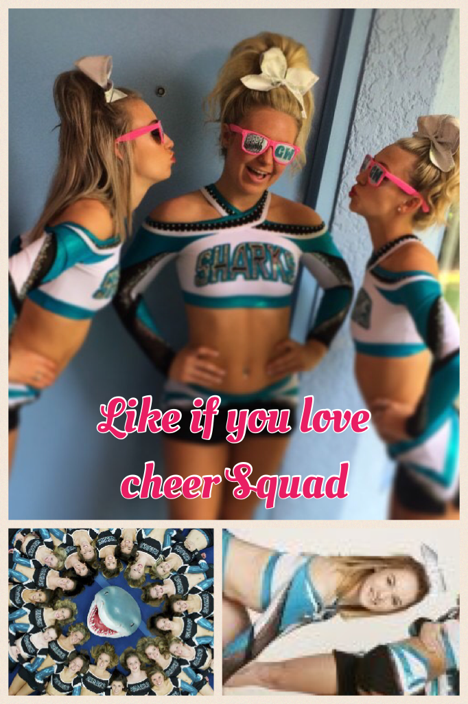 Like if you love cheer Squad