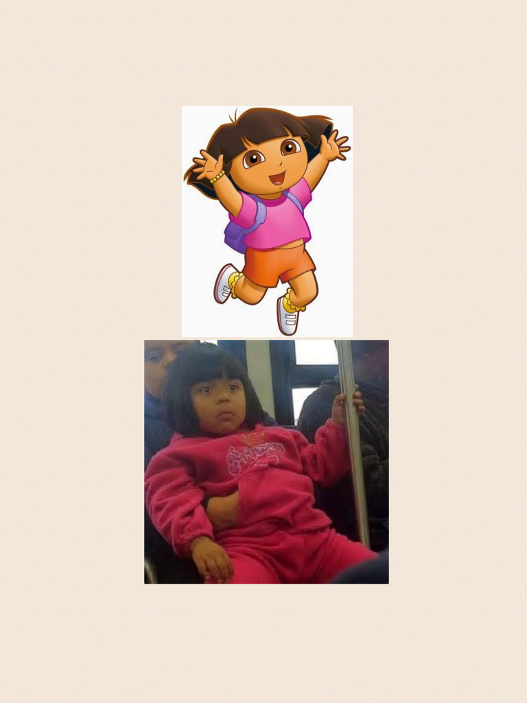 Looks like Dora