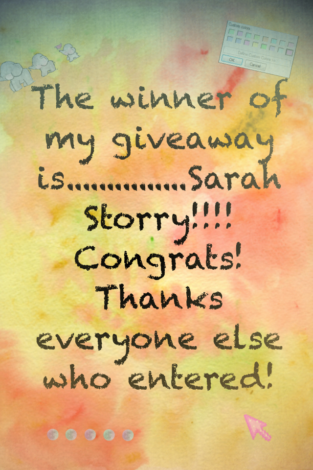 Congrats Sarah Storry! Contact me for ur prize!!!