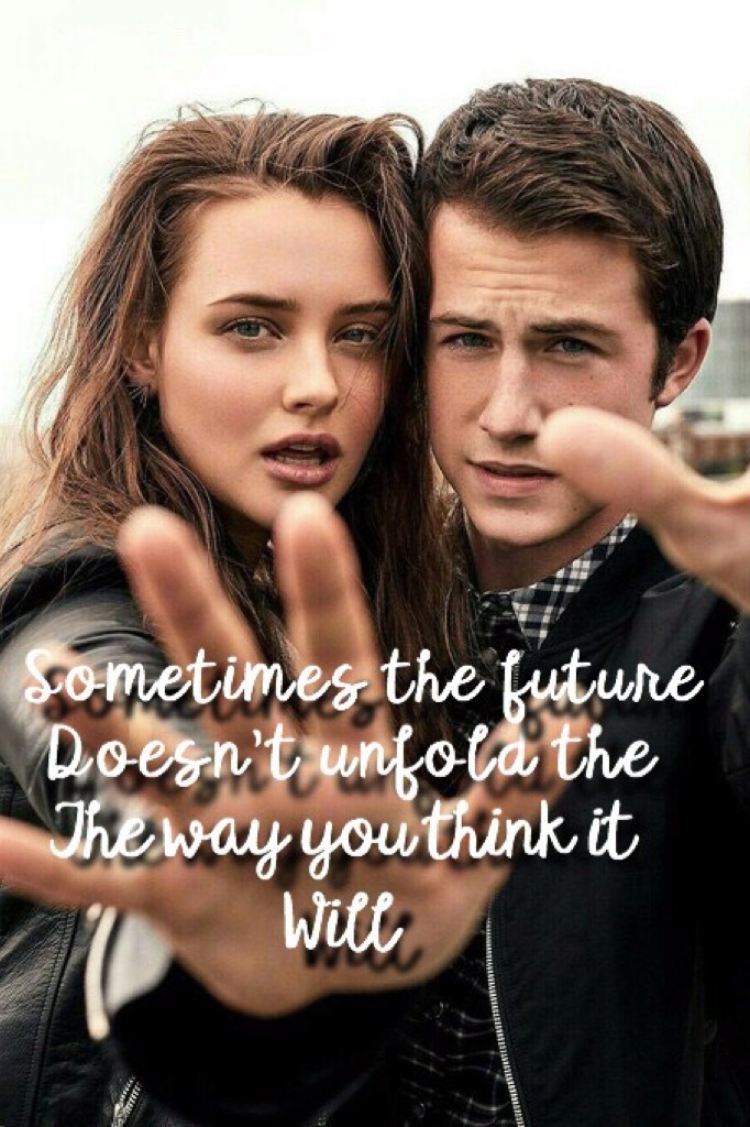 13 reasons why 💕