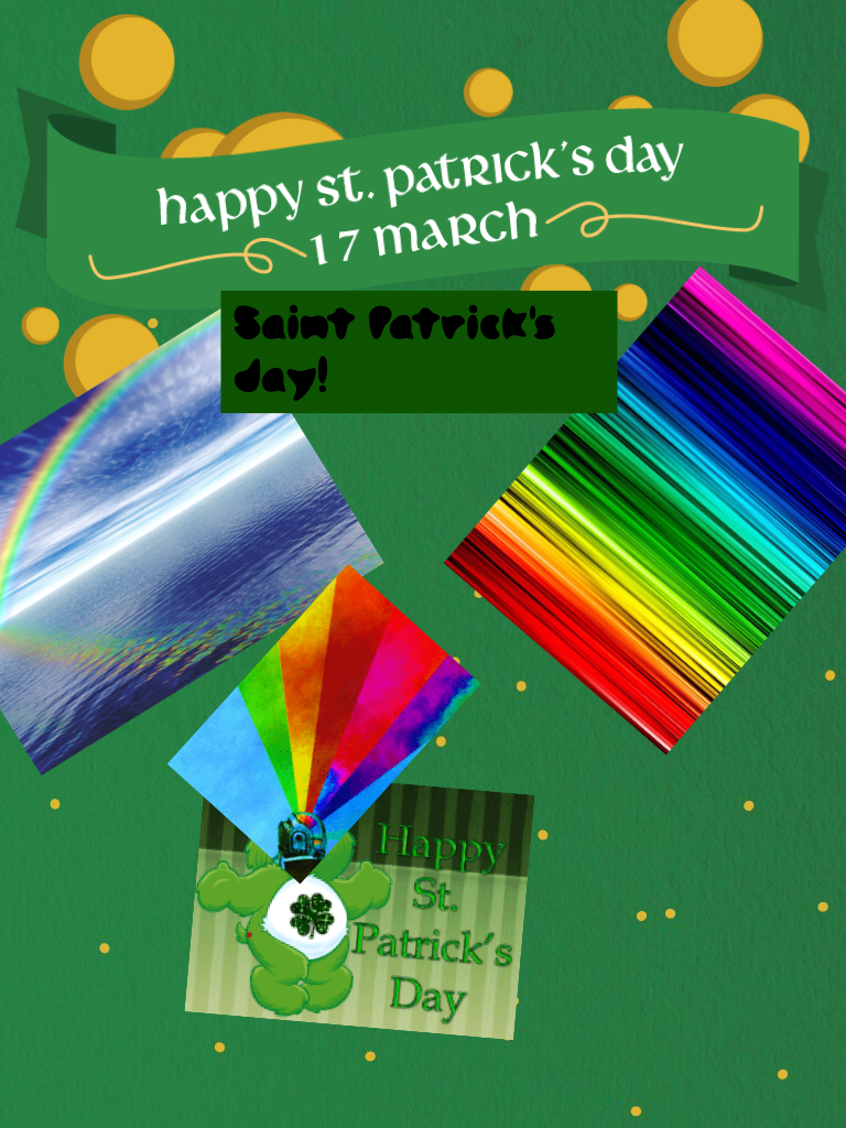 Saint Patrick's day!
