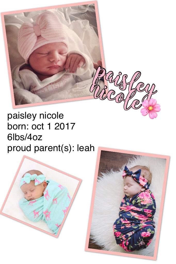 tap🌷

please wish proud mommy leah a congrats on the birth of pretty paisley!! 