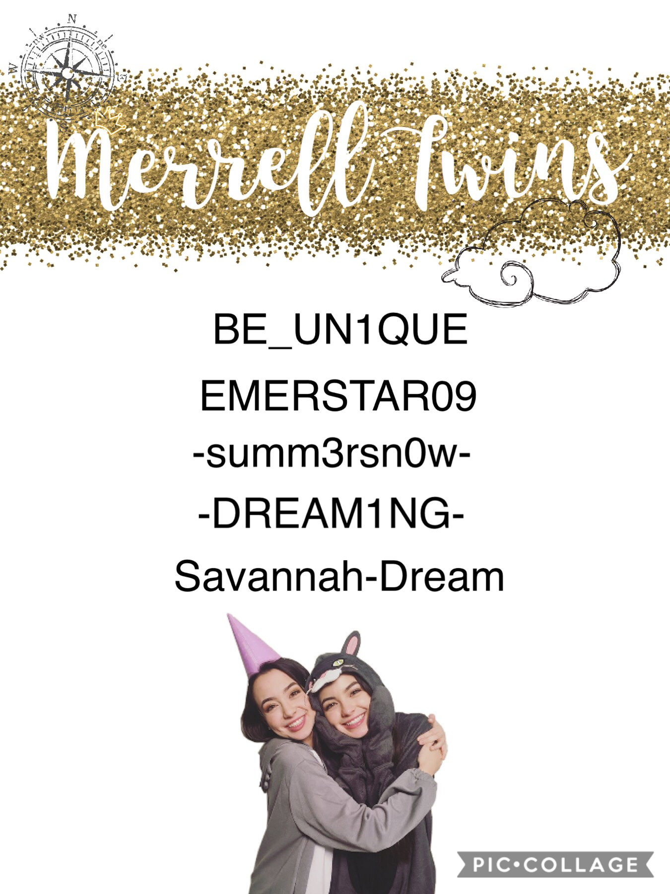 Team Merrell Twins!! Please let me know if I did not spell your username correctly. The games will start after two more people sign up so tell your friends!