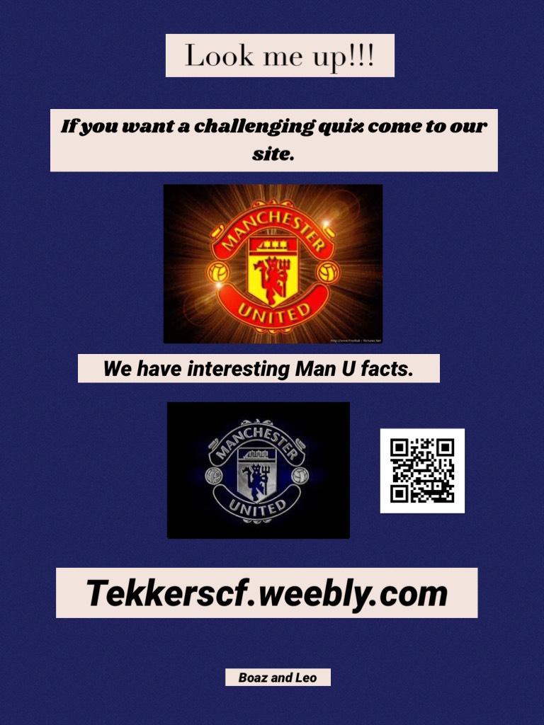 Tekkerscf.weebly.com go check out my amazing website.......
ON MAN U!!!