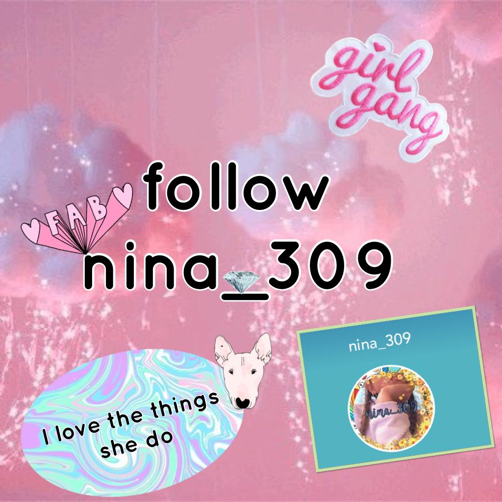 follow nina_309