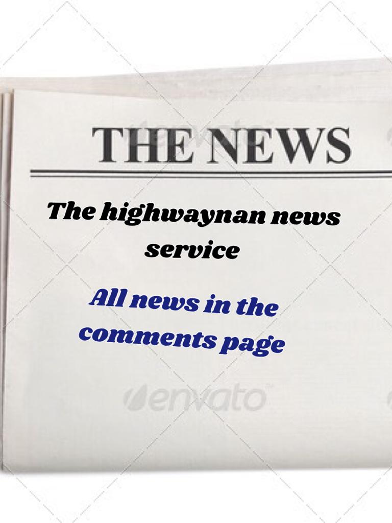 The highwaynan news service 