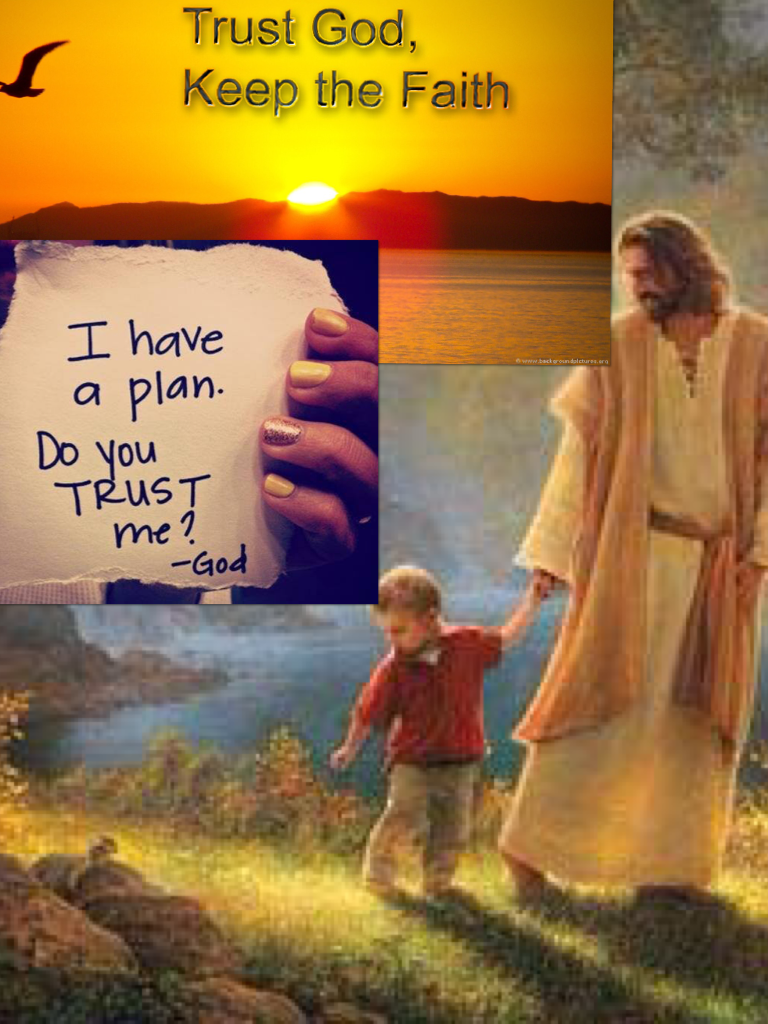 Tap

Always trust God. He has a plan for you.
