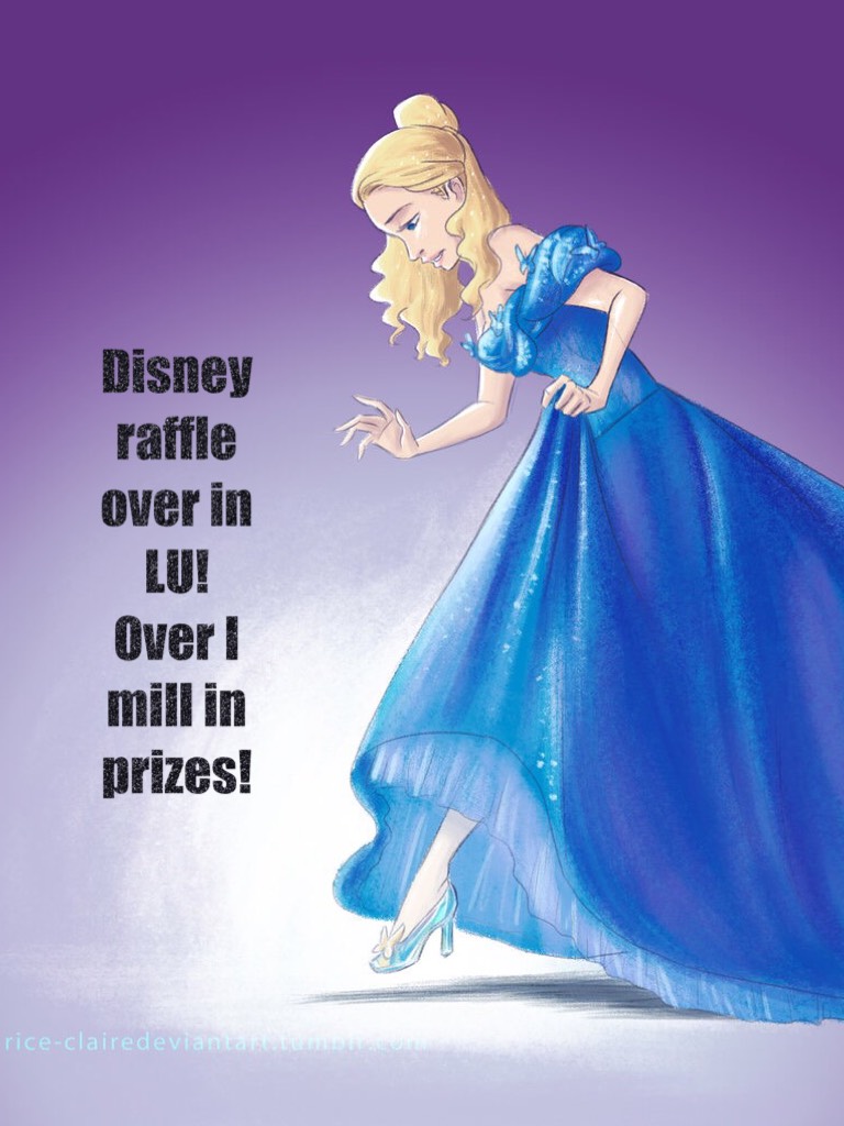 Disney raffle over in LU!
Over I mill in prizes!