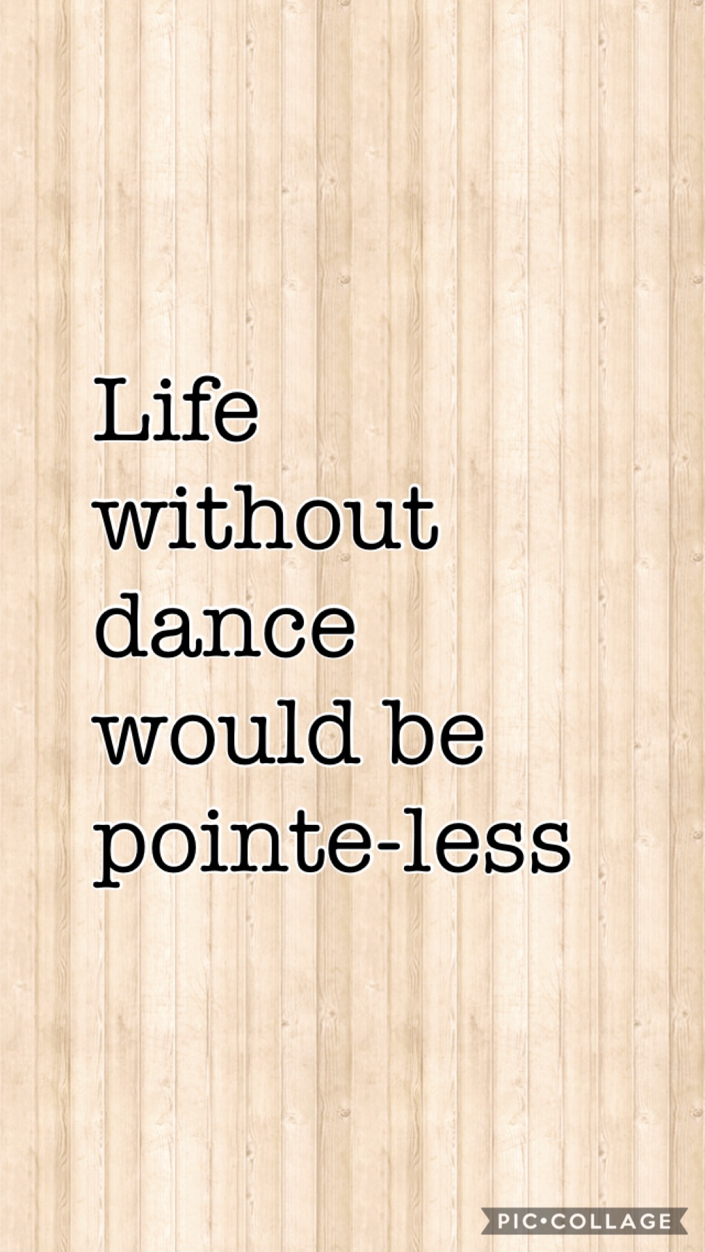 Quote of the week! Only dancers will understand the joke 