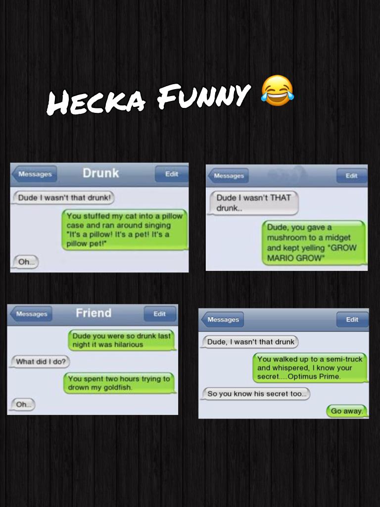 Hecka Funny 😂 