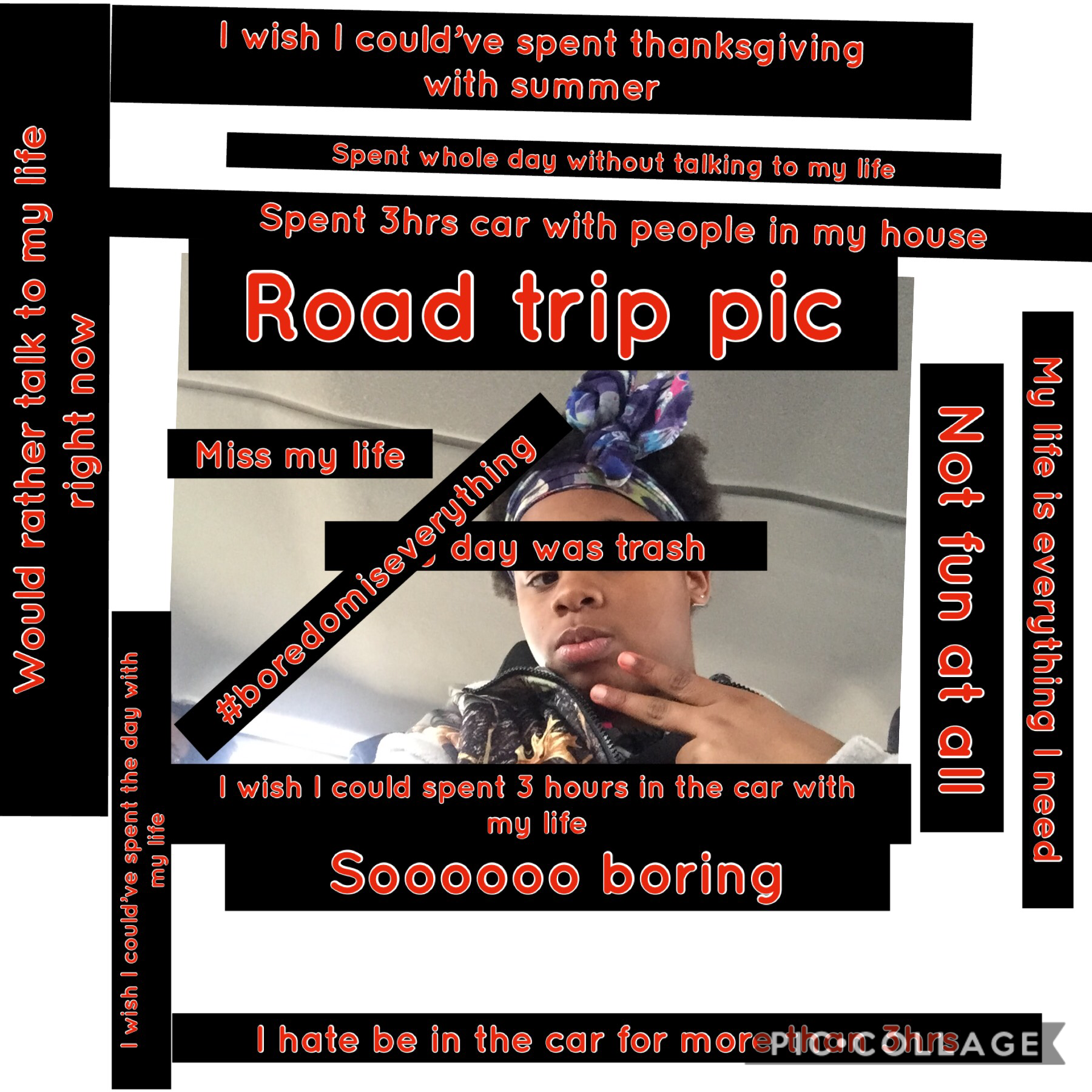 My road trip
On thanksgiving 
Sooooooooooooooooooooooooooooooooooooooooooooooooooooo boring