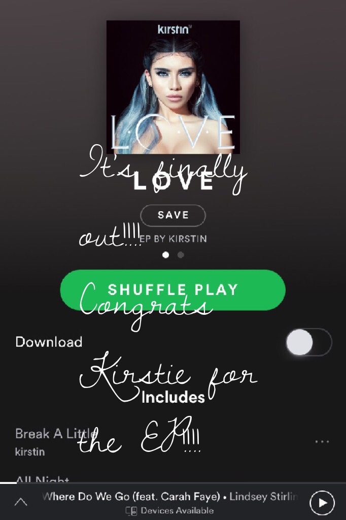 It's finally out!!!! Congrats Kirstie for the EP!!!!