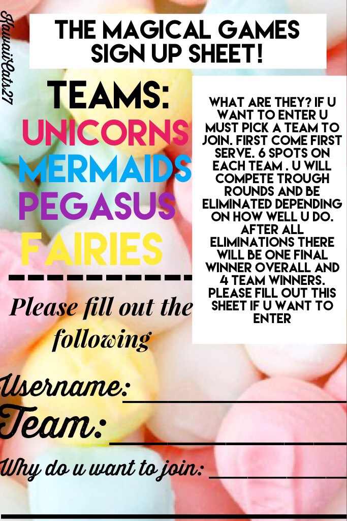 The magical games sign up sheet! I will tell y'all when the teams have been chosen! Only enter once! Thx❤