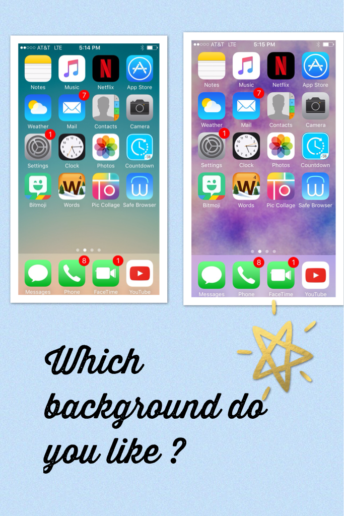 Which background do you like ?