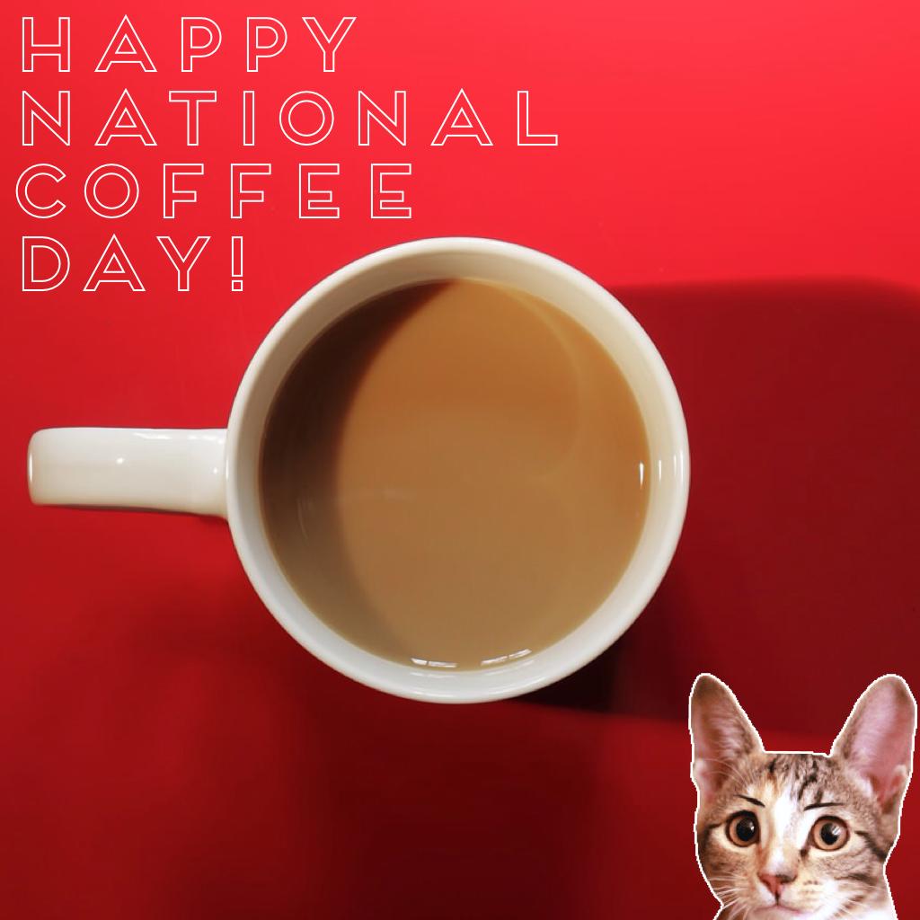 happy national coffee day!