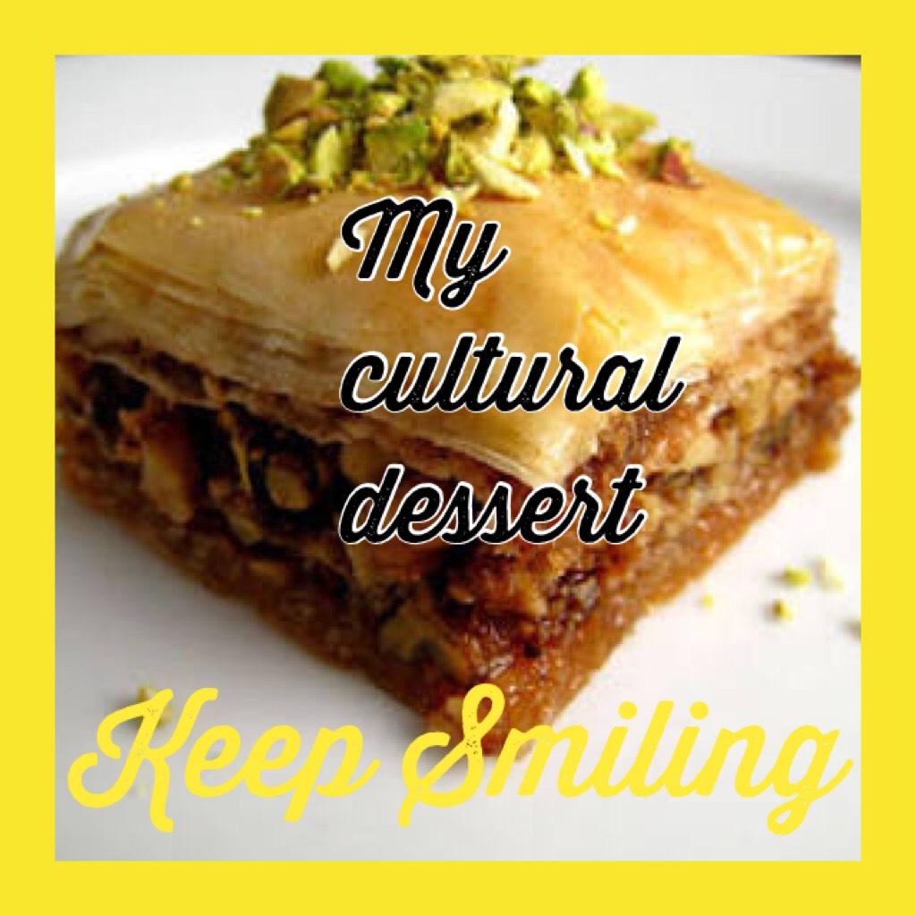 My cultural dessert 