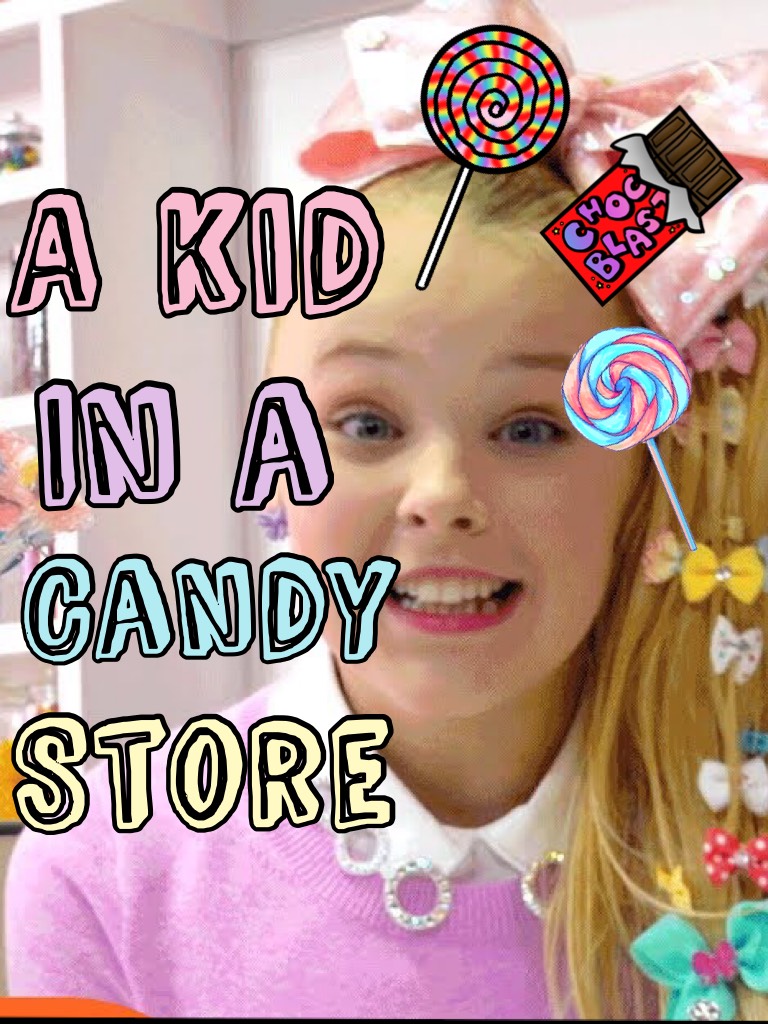 Jojo edit! Kid in a candy store!!