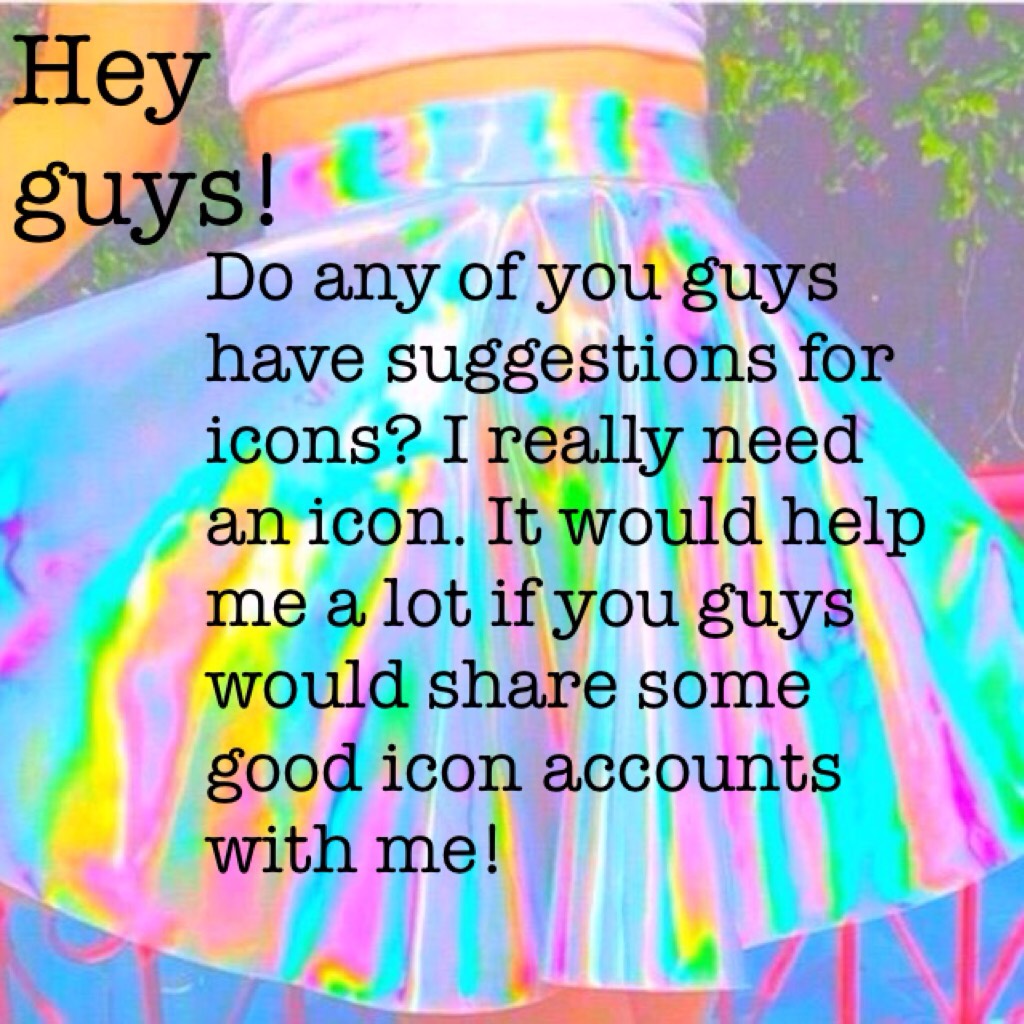 🍍tappy tappity 🍍 



Hey guys! I was wondering if you knew any icon accounts I could check out? If you guys do please comment! Or if you guys would like to make me an icon,comment and I will make a contest!