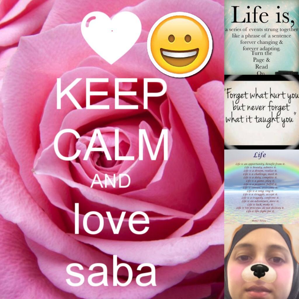 Love Saba and your life