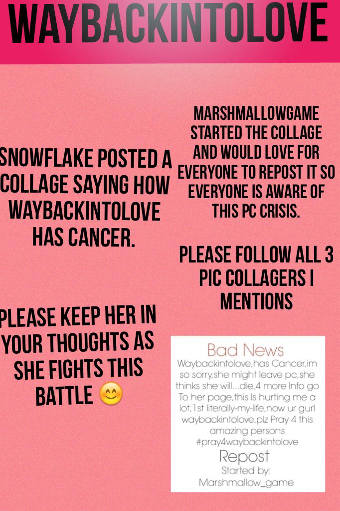 Waybackintolove has come out about her having cancer please keep her in your thoughts and prayers as she fights this battle. Also please GIVE SUGGESTIONS on what I should write about thanks! 
PC news