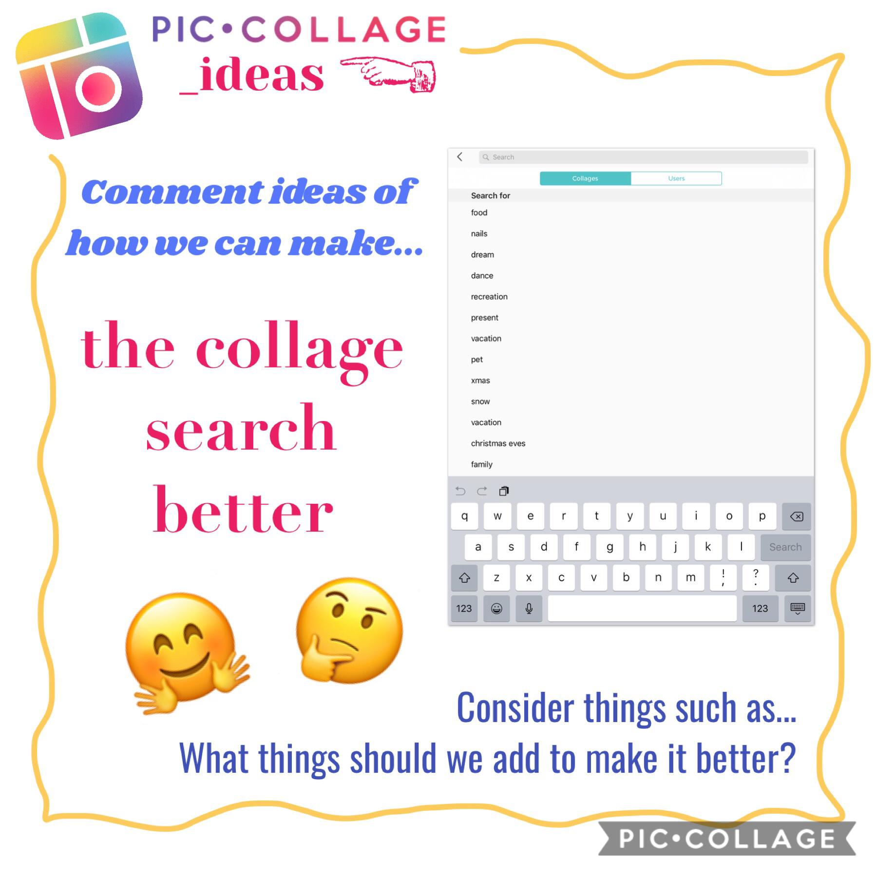 How can we make the collage search better?