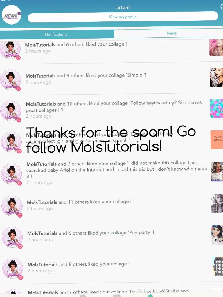 Thanks for the spam! Go follow MolsTutorials! 