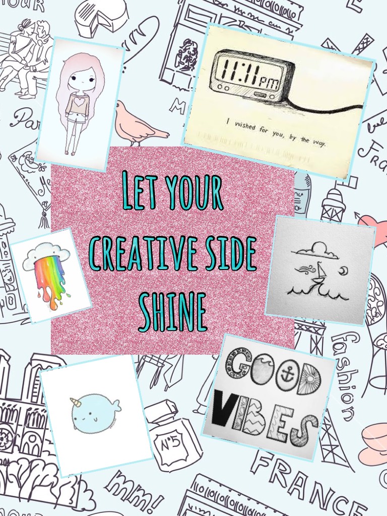 Let your creative side SHINE