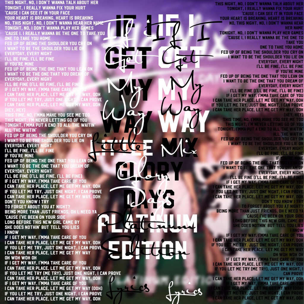 🎶Tap🎶

🎶I really like making these!!! This is gonna be my new Theme!!! Do you like it? 😁🎶
🎶I will make a Request Sheet Soon!!!🎶

🎶Song: If I Get My Way🎶
🎶By: Little Mix🎶