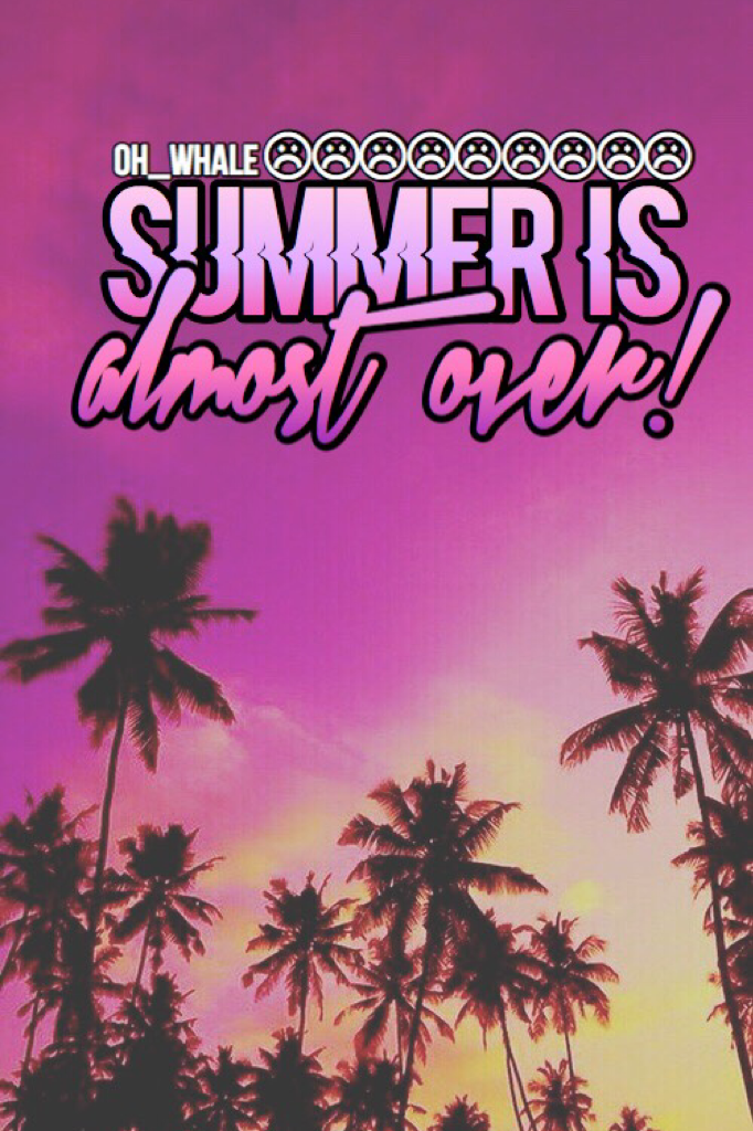 Summer...pls stay a little bit longer! :(