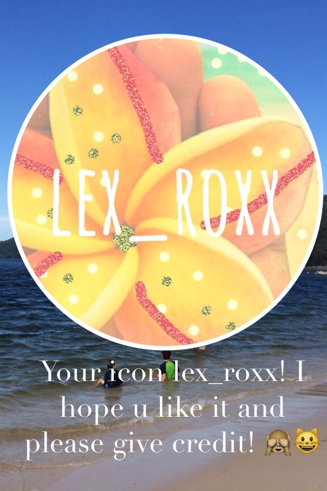 Your icon lex_roxx! I hope u like it and please give credit! 🙈😺