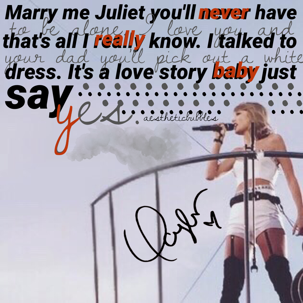 "Love Story" -Taylor Swift • Fearless