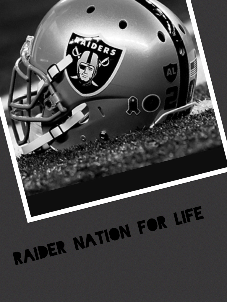 Raider nation for life