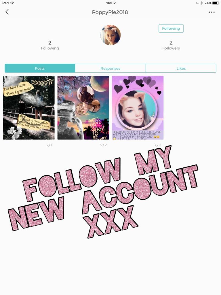 Follow my new account xxx