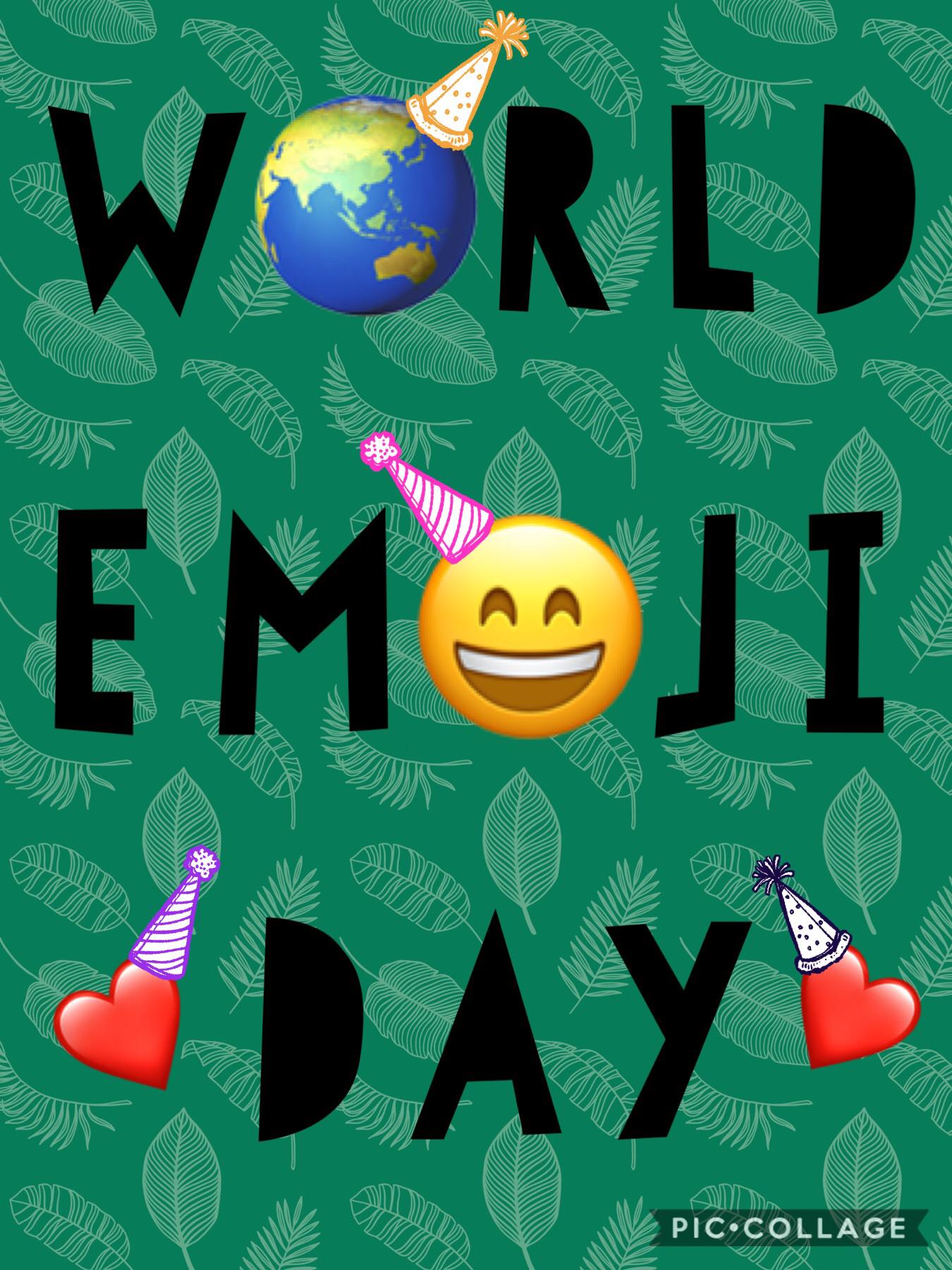 ❤️ Tap ❤️
Happy 😄 World 🌏 Emoji 😆 Day! 💗 OR 😄🌏😆💗! 