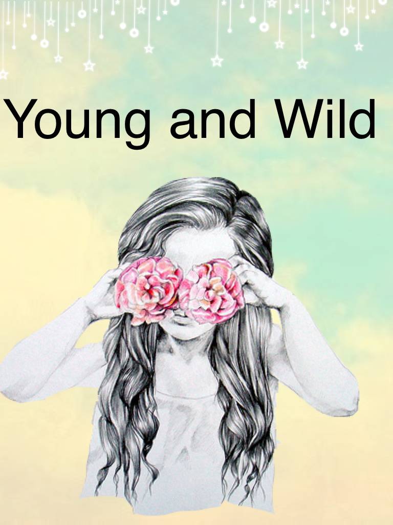 Young and Wild
