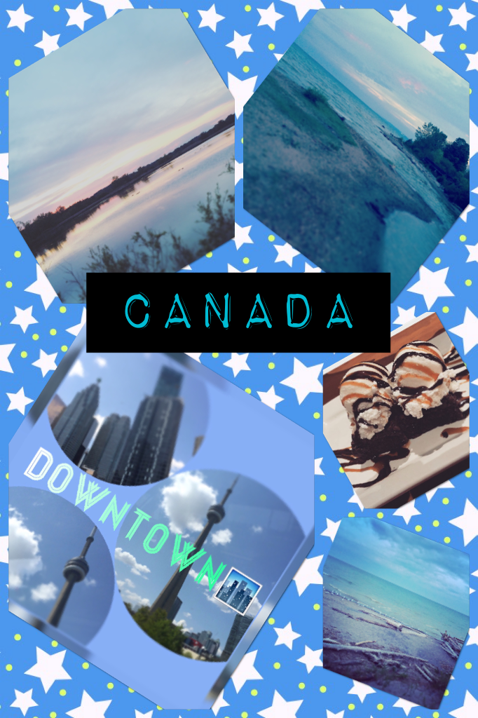 Canada!!🇨🇦🇨🇦