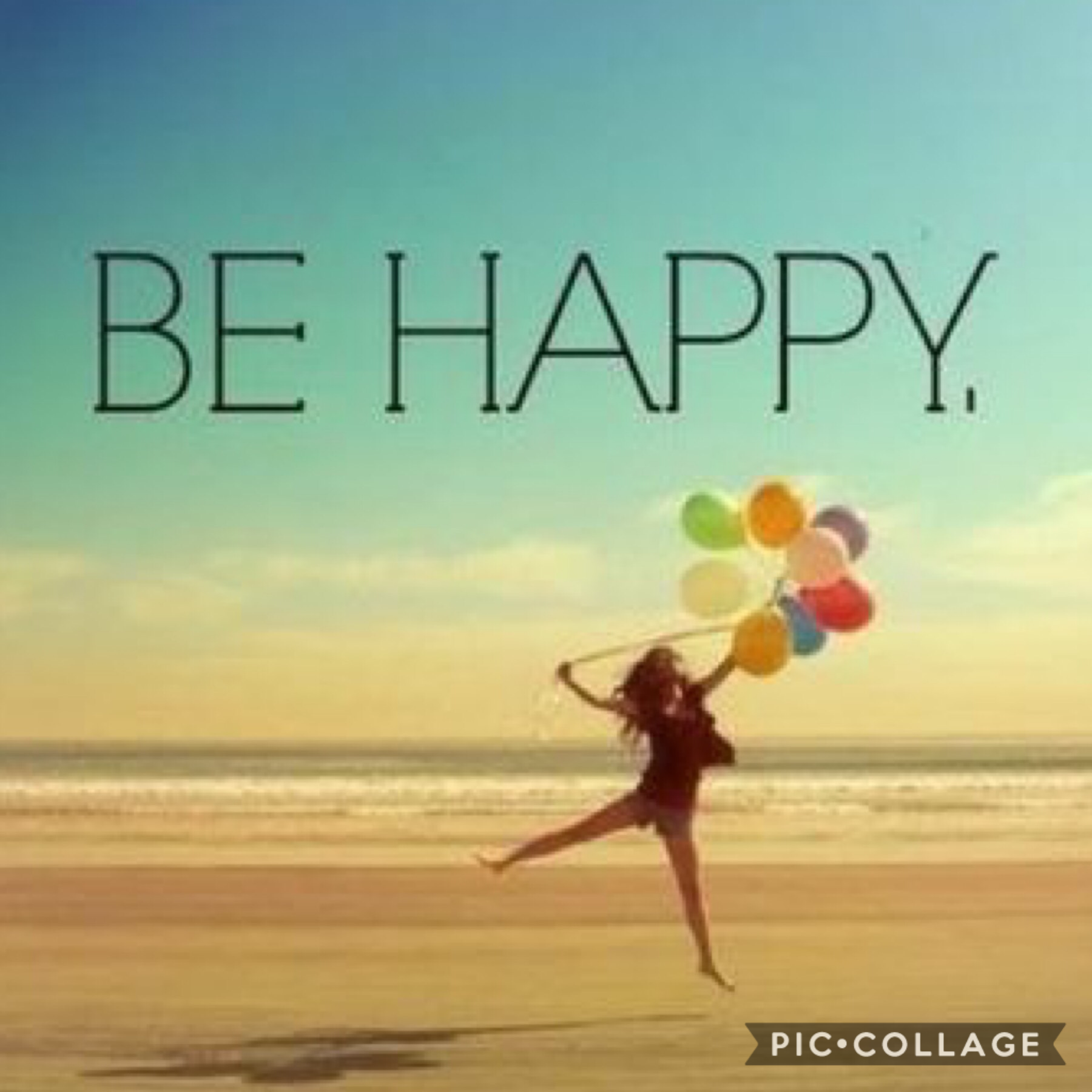 Be happy be bright be you