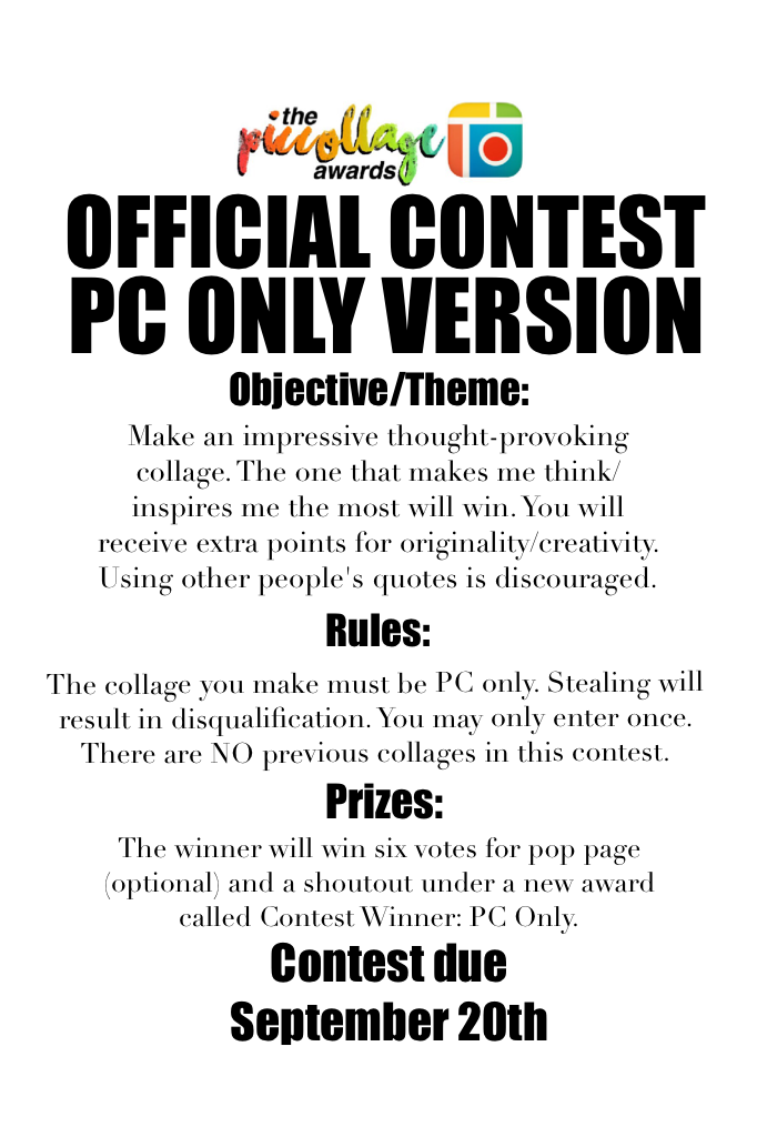 THESE CONTESTS ARE YOUR FINAL CHANCES TO WIN AN AWARD. PLEASE NOTE THAT IN AN ATTEMPT TO INCLUDE AS MANY PEOPLE AS POSSIBLE, YOU WILL NOT WIN IF YOU WON A DIFFERENT AWARD.