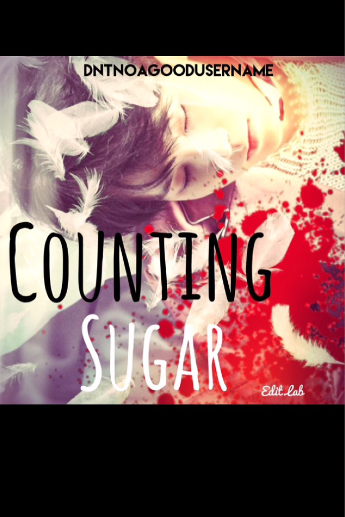 This is my own fan fiction called 'Counting Sugar' a BTS Min Yoongi ff. My account name is also Dntnoagoodusername😊❤️