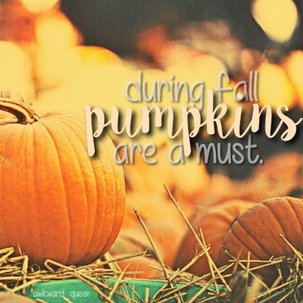 pumpkins are fun. 
